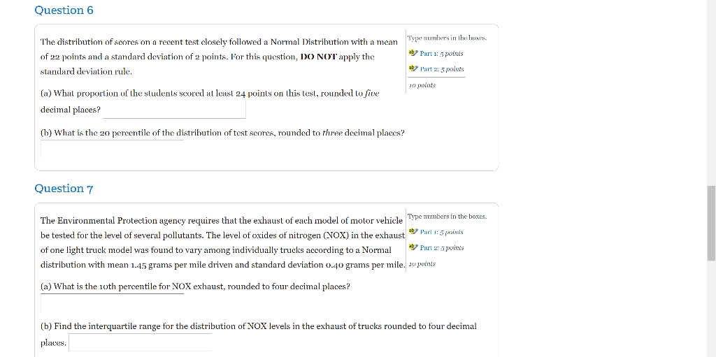 Solved Question 6 Type numbers in the boxes. The | Chegg.com