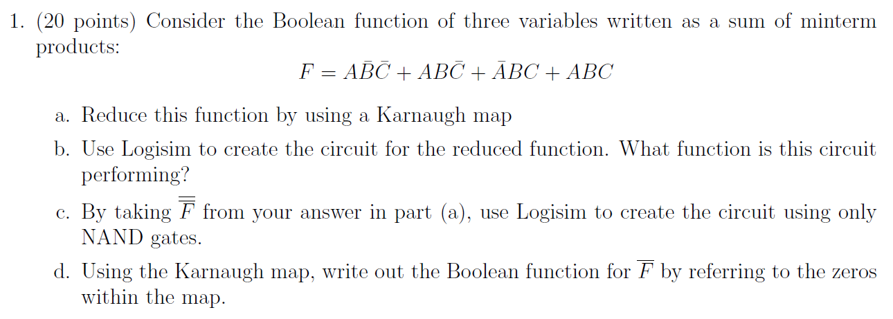 Solved (20 Points) Consider The Boolean Function Of Three | Chegg.com