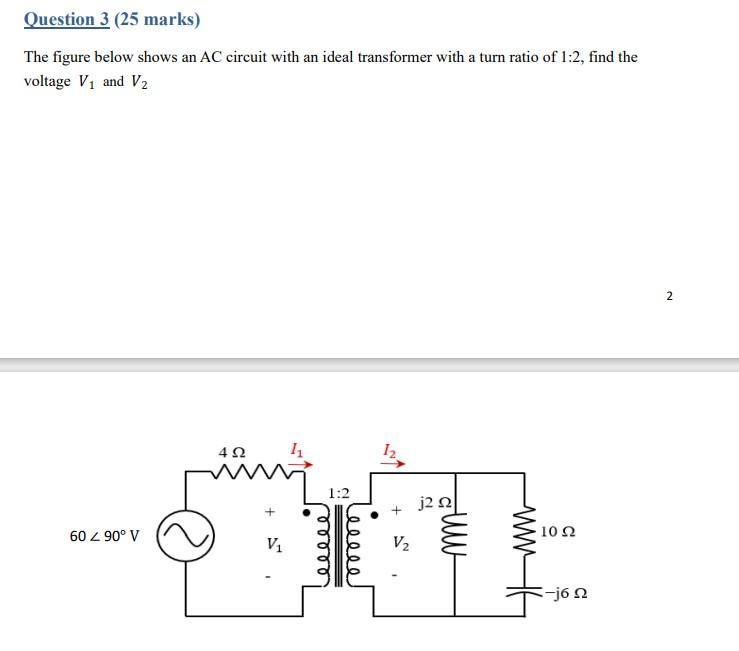 Solved Question 3 (25 marks) The figure below shows an AC | Chegg.com