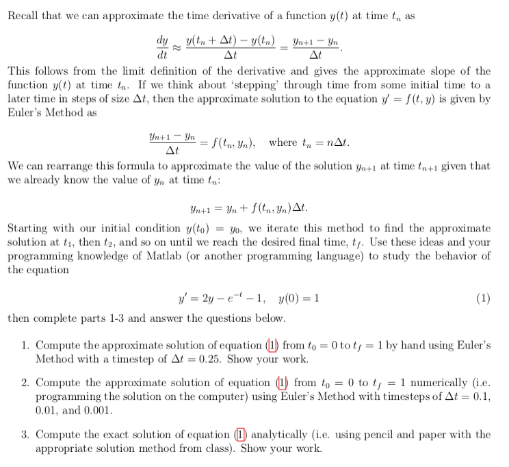 Solved Recall that we can approximate the time derivative of | Chegg.com