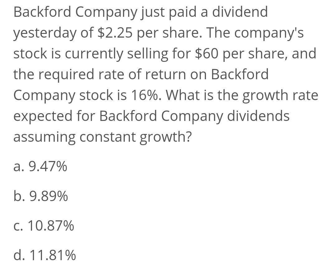 Solved Backford Company just paid a dividend yesterday of | Chegg.com