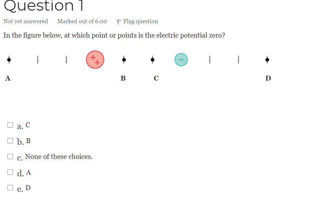 Solved Question 1 Not Yet Answered Marked Out Of 6.00 Flag | Chegg.com