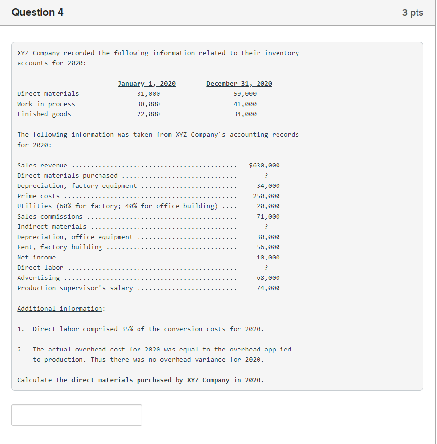 Solved Question 4 3 pts XYZ Company recorded the following | Chegg.com