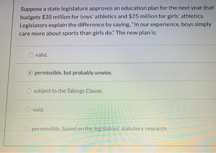 solved-suppose-a-state-legislature-approves-an-education-chegg