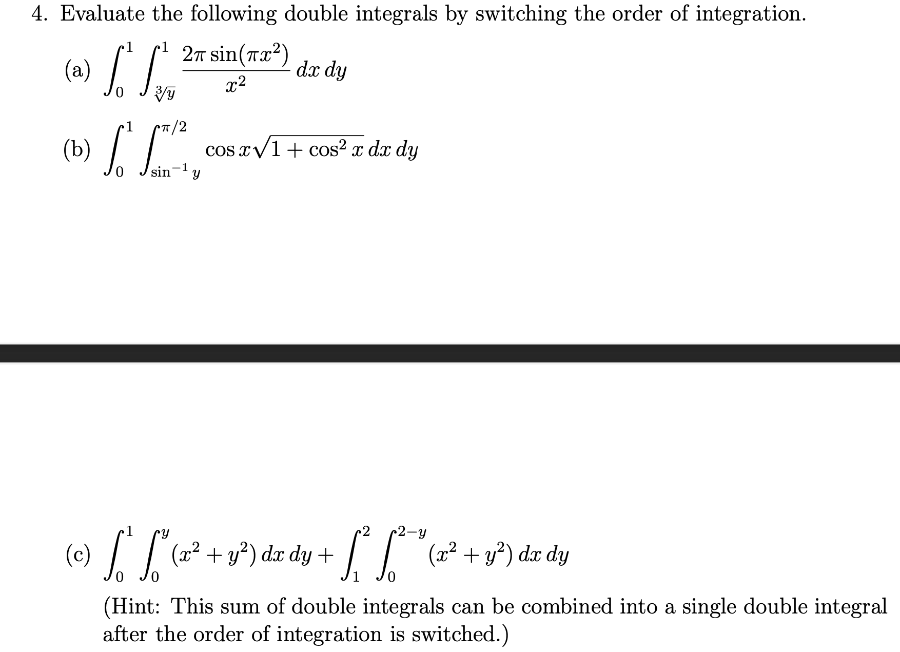 Solved 4. Evaluate The Following Double Integrals By | Chegg.com