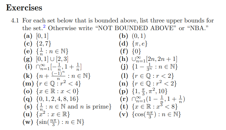 Solved 4.1 For each set below that is bounded above, list | Chegg.com
