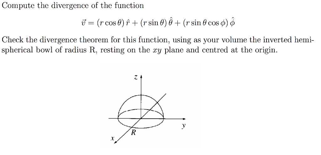 Solved Compute The Divergence Of The Function V R Cos Chegg Com
