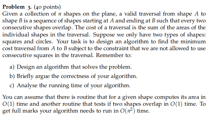 Solved Problem 3. (40 Points) Given A Collection Of N Shapes | Chegg.com