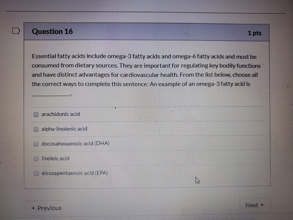 sources of omega 3 fatty acids include check all that apply )
