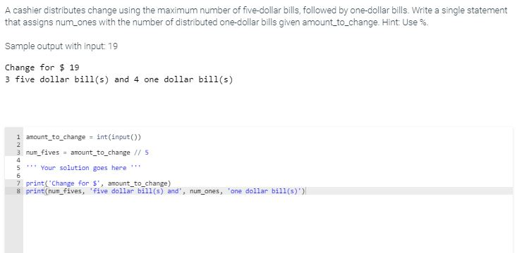 Solved A cashier distributes change using the maximum number | Chegg.com