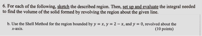 Solved 6. For each of the following, sketch the described | Chegg.com