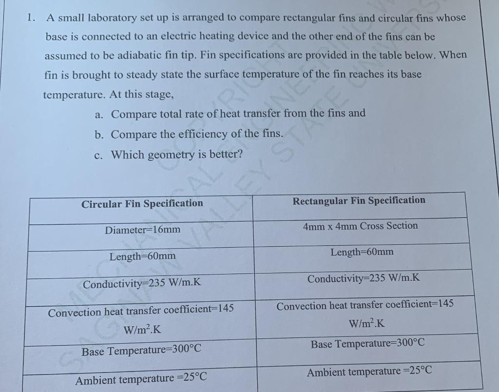 Solved 1. A small laboratory set up is arranged to compare | Chegg.com
