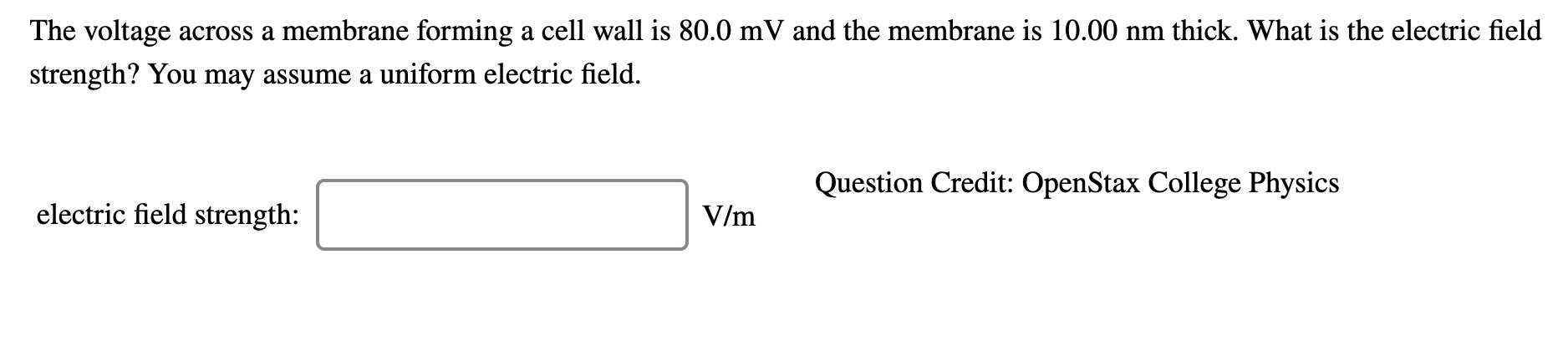 Solved The voltage across a membrane forming a cell wall is | Chegg.com