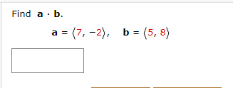 Solved Find A B. A = (7,-2), B = (5,8) | Chegg.com