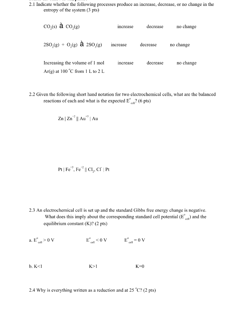 Solved 2.1 Indicate whether the following processes produce | Chegg.com