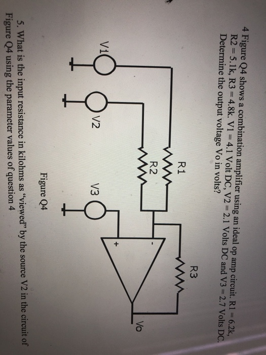 Solved 4 Figure Q4 shows a combination amplifier using an | Chegg.com