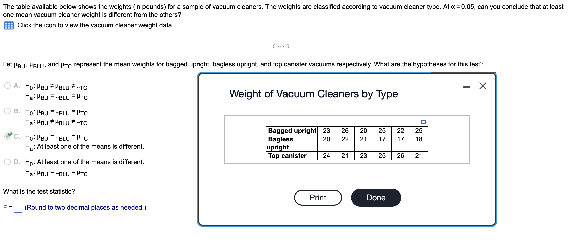 Solved The table available below shows the weights (in | Chegg.com