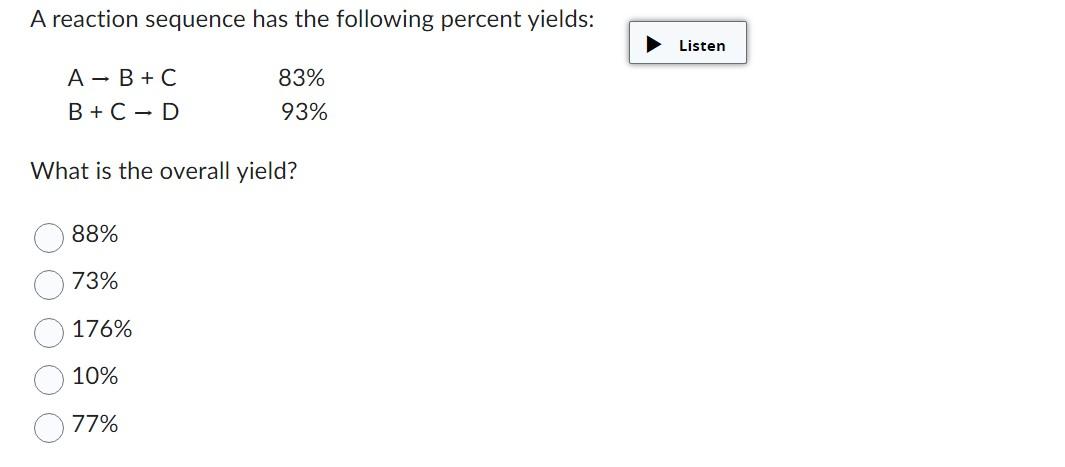 Solved A Reaction Sequence Has The Following Percent Yields: | Chegg.com