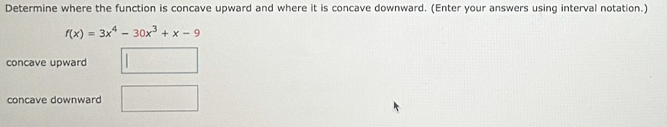 Solved Determine where the function is concave upward and | Chegg.com