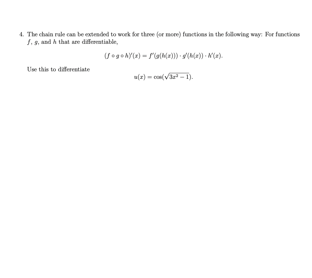 Solved The chain rule can be extended to work for three (or | Chegg.com