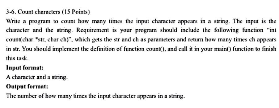 Solved 3-6. Count characters (15 Points) Write a program to | Chegg.com