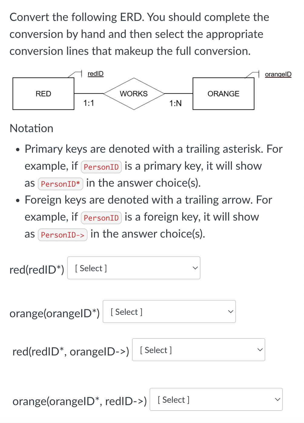 Solved Hello, I am not sure how to answer this ERD | Chegg.com