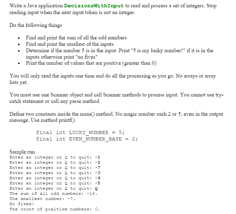 Solved Write a Java application DecisionsWithInput to read | Chegg.com