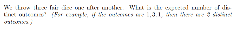 Solved We throw three fair dice one after another What is Chegg com