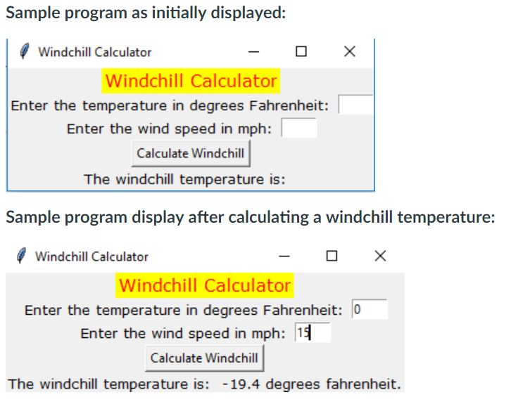 Python: Windchill Calculator GUI using tkinter | Chegg.com