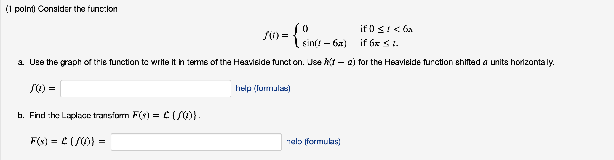 Solved (1 point) Consider the function f(t) = {Since- 0 | Chegg.com