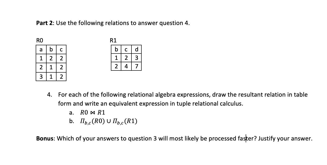 Solved Part 2: Use The Following Relations To Answer | Chegg.com