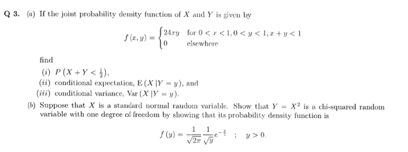 Solved Q 3. (a) If the joint probability density function of | Chegg.com