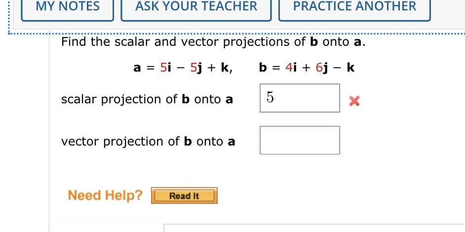 Solved Find The Scalar And Vector Projections Of B Onto A. | Chegg.com