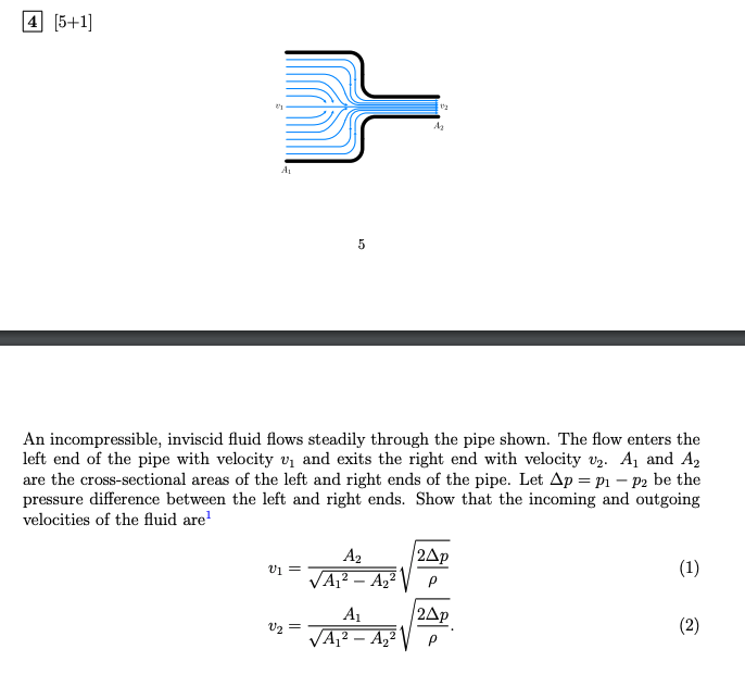 Solved 4 [5+1] 5 An Incompressible, Inviscid Fluid Flows | Chegg.com