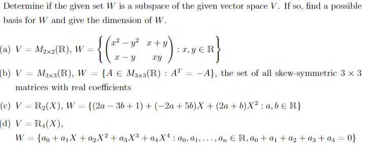 Solved Determine If The Given Set W Is A Subspace Of The