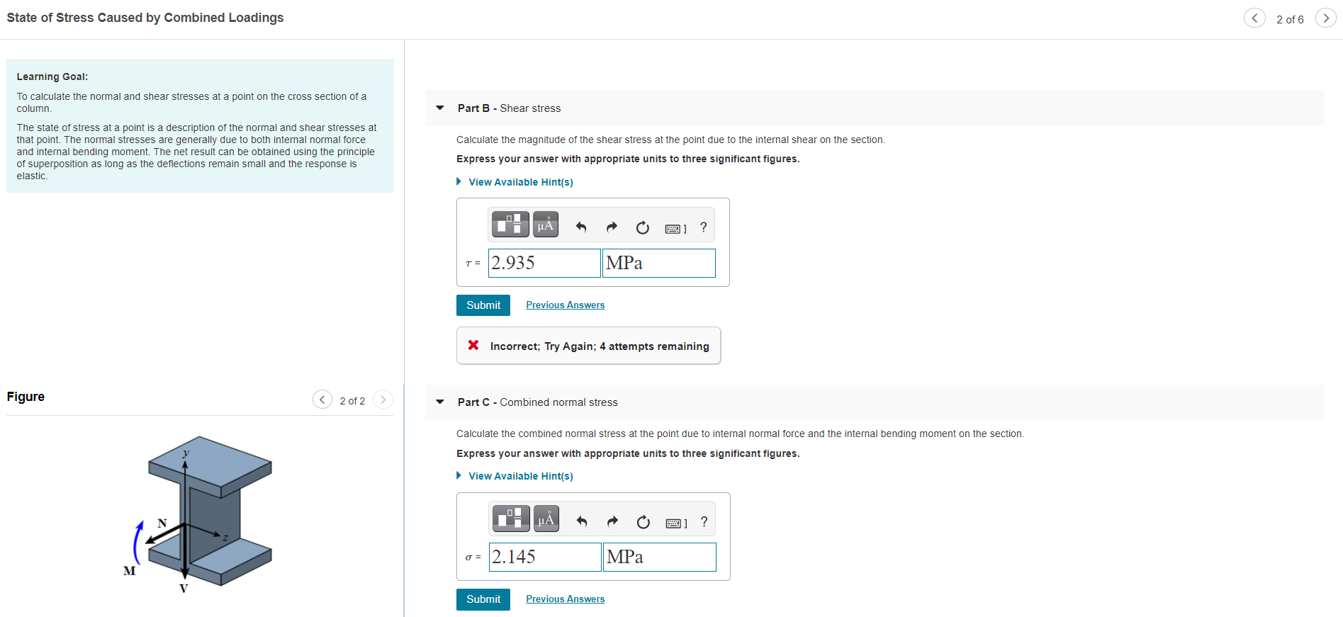Solved Learning Goal: To calculate the normal and shear | Chegg.com