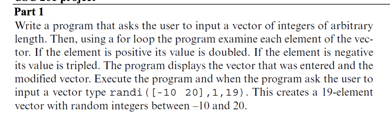 Solved Part 1 Write a program that asks the user to input a | Chegg.com