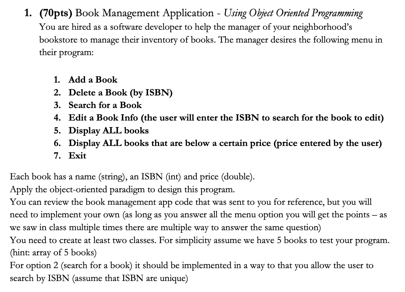 Solved 1. (70pts) Book Management Application - Using Object | Chegg.com