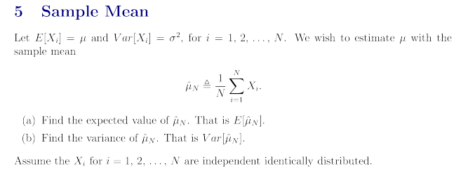 Solved 5 Sample Mean Let E X And Var X Op For I Chegg Com