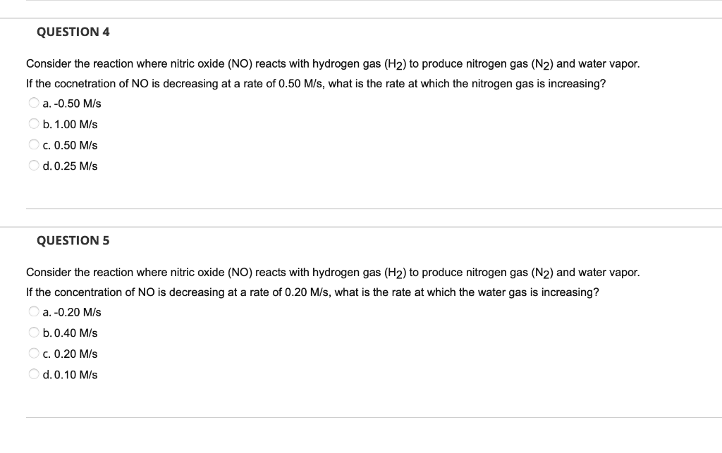 Solved QUESTION 4 Consider the reaction where nitric oxide | Chegg.com