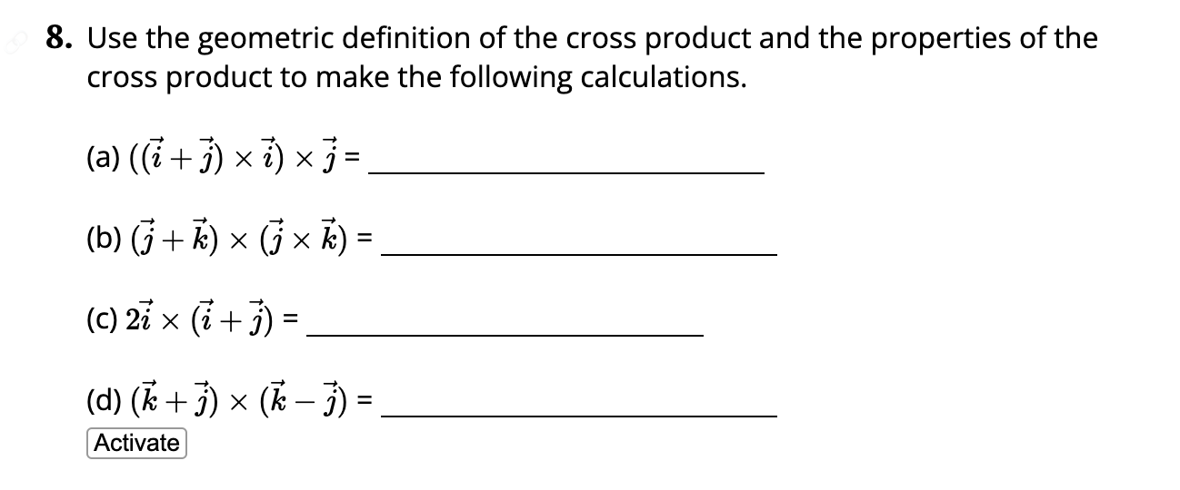 Solved 8. Use the geometric definition of the cross product