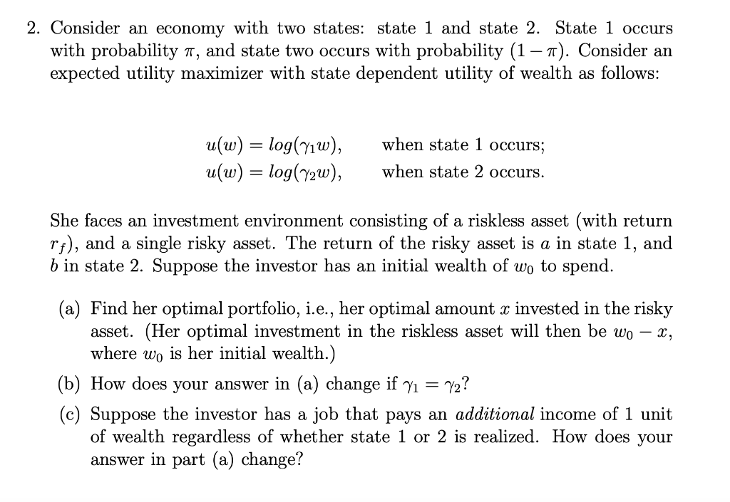 2. Consider an economy with two states: state 1 and | Chegg.com