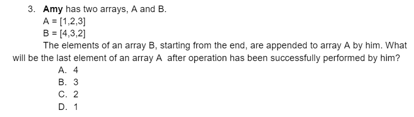 Solved 3. Amy has two arrays, A and B. A=[1,2,3]B=[4,3,2] | Chegg.com