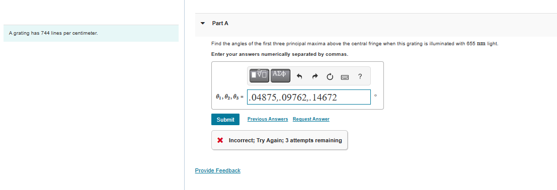 Solved 3rd time for this one. hey the above answers are | Chegg.com