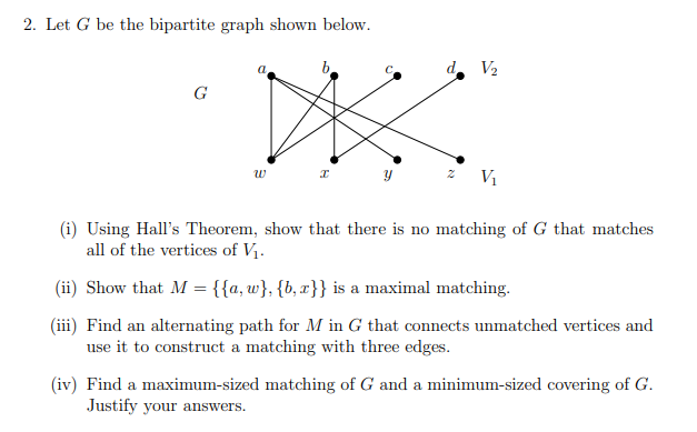 Solved 2. Let G be the bipartite graph shown below. d. 12 G | Chegg.com