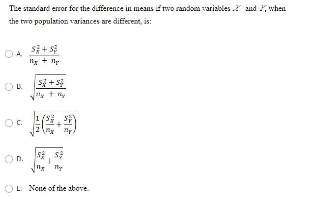 Solved The standard error for the difference in means if two | Chegg.com
