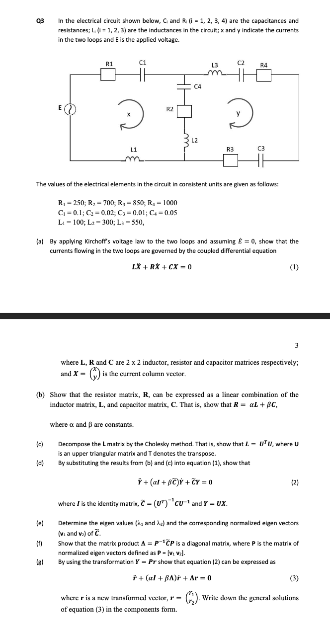 Solved In ﻿the electrical circuit shown below, Ci ﻿and | Chegg.com