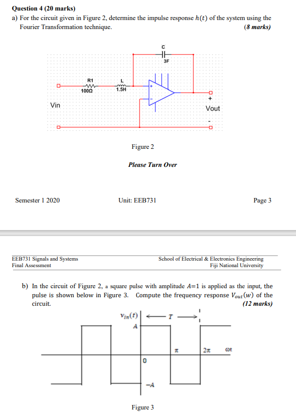 Solved Question 4 (20 marks) a) For the circuit given in | Chegg.com