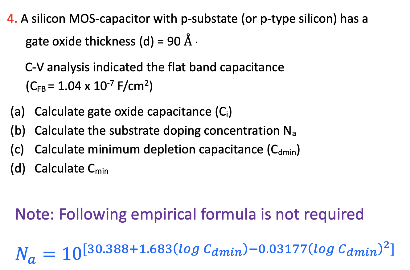 Solved 4 A Silicon Mos Capacitor With P Substate Or P T Chegg Com