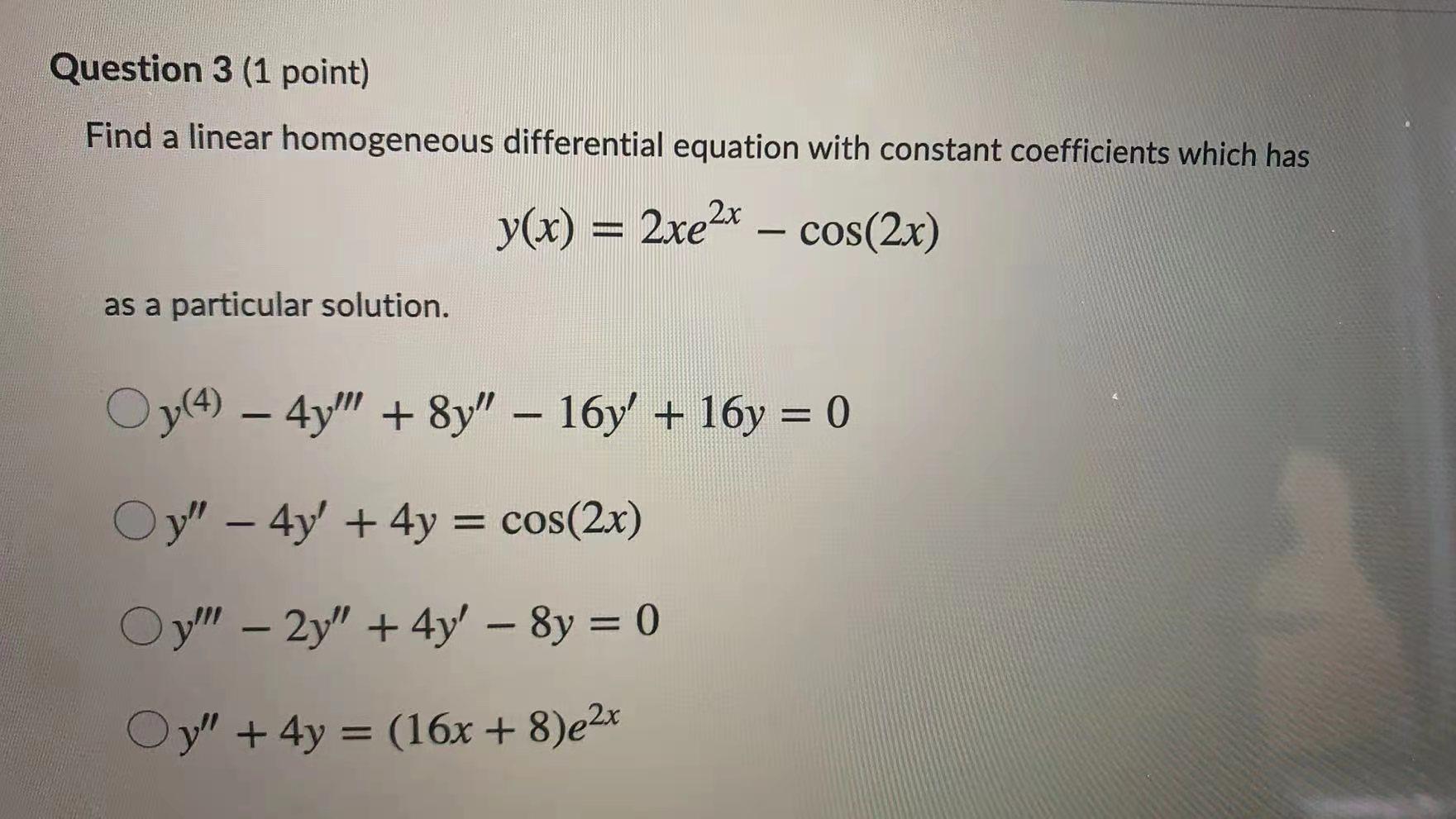 Solved Question 3 (1 point) Find a linear homogeneous | Chegg.com